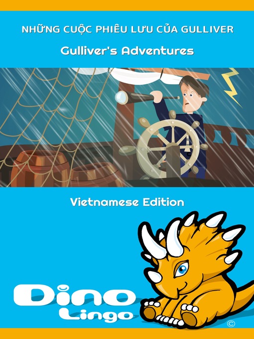 Title details for NHỮNG CUỘC PHIÊU LƯU CỦA GULLIVER / Gulliver's Adventures by Dino Lingo - Available